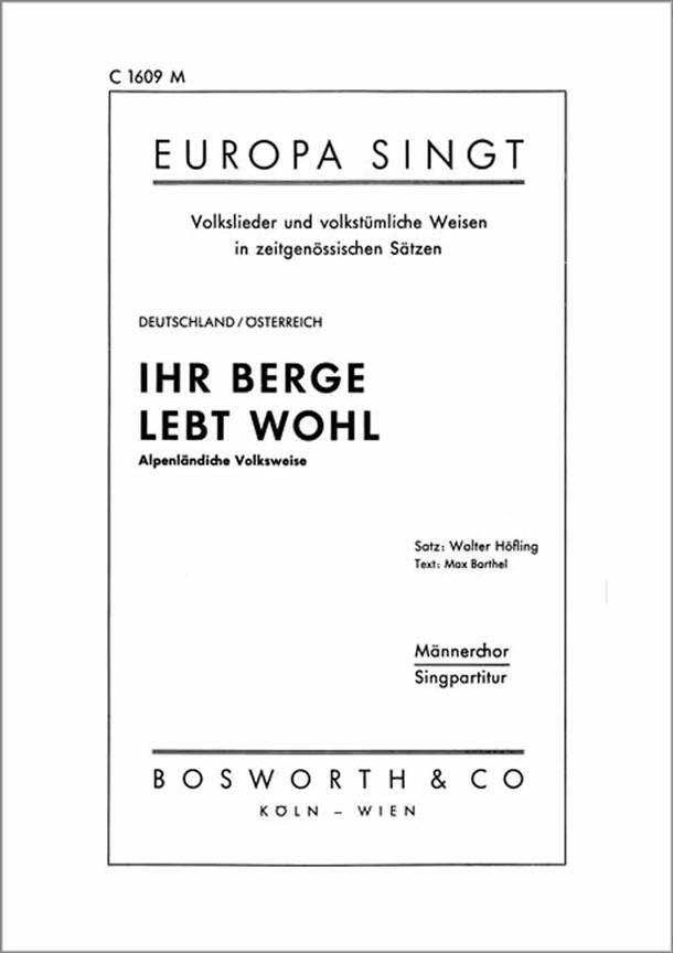 Ihr Berge lebt wohl
